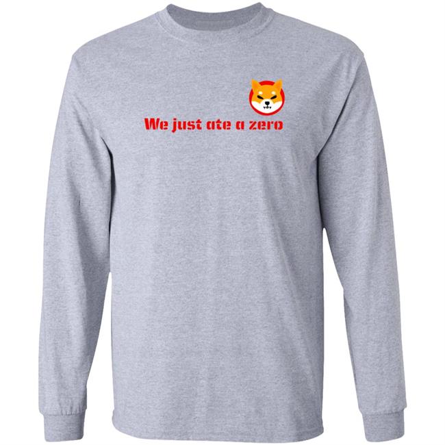 The Shib Shop Shib We Just Ate A Zero T Shirt The Shib Shop Shib We Just Ate A Zero T Shirt