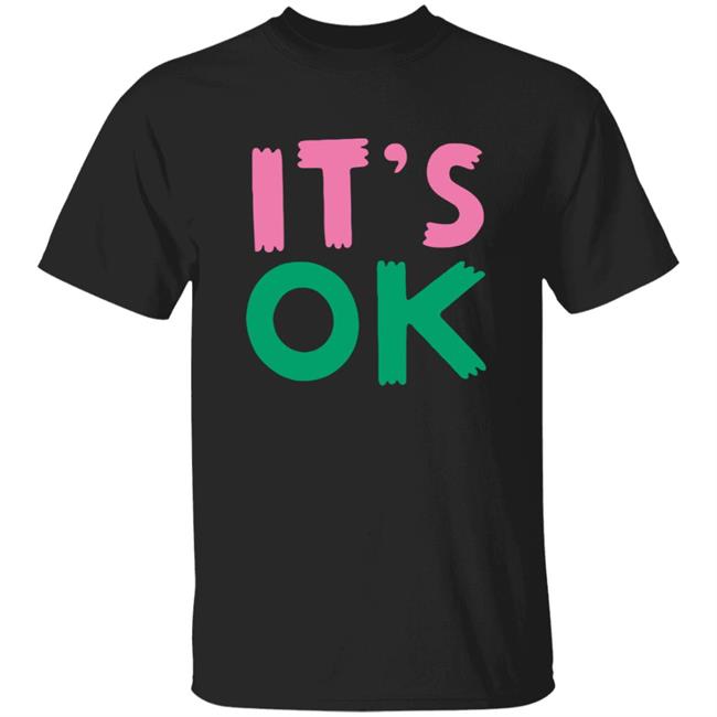 Shop the Philip Normal Merch Store It's Ok Shirt
