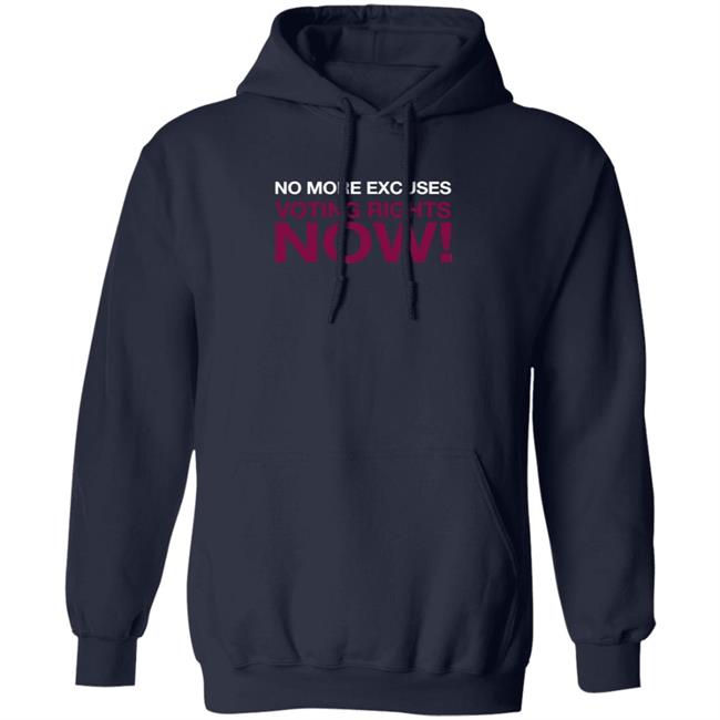 Washington No More Excuses Voting Right Now Shirt Washington No More Excuses Voting Right Now Shirt