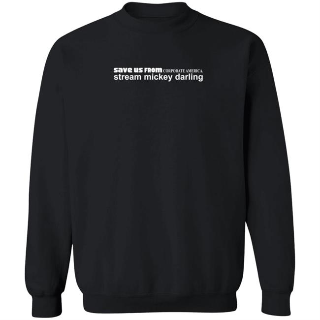 Mickey Darling Save Us From Corporate America Stream Mickey Darling T Shirt Sexiest Boy Band Mickey Darling Save Us From Corporate America Stream Mickey Darling T Shirt Sexiest Boy Band