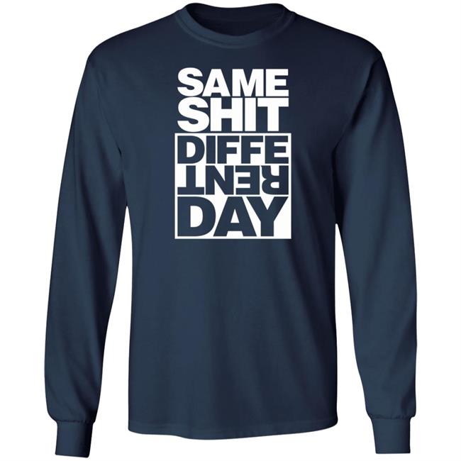 Fully Filmy Shop Same Shit Different Day Shirt Gianfranco Shola Fully Filmy Shop Same Shit Different Day Shirt Gianfranco Shola
