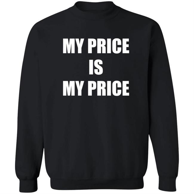 Dj Coop Hoe My Price Is My Price Shirt Iamdjcoop Dj Coop Hoe My Price Is My Price Shirt Iamdjcoop