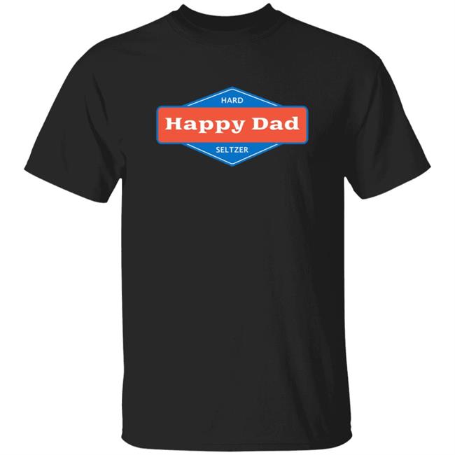 Steve Will Do It Merch Steve Will Do It Happy Dad T Shirt