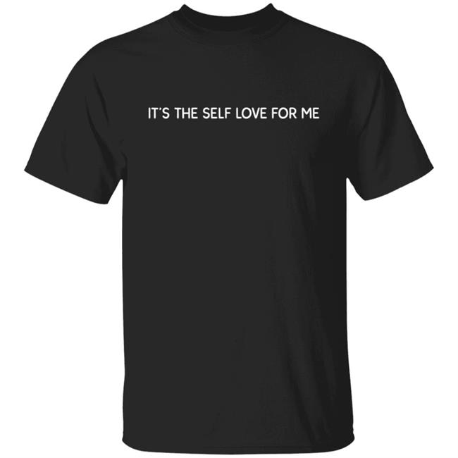 JustineJoy312 Justine Ndiba Merch It's The Self Love For Me Hoodie Sweatshirt