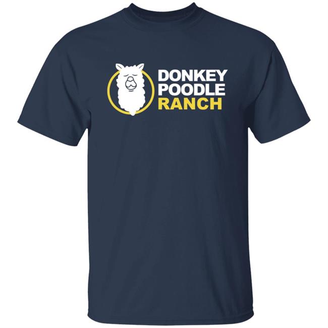 Arms Family Homestead Merch Donkey Poodle Ranch T Shirt Arms Family Homestead Merch Donkey Poodle Ranch T Shirt
