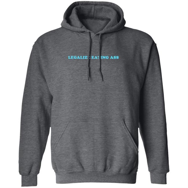 Dannyduncan69 Merchandise Danny Duncan 69 Merch Legalize Eating Ass Hoodie Sweatshirt Dannyduncan69 Merchandise Danny Duncan 69 Merch Legalize Eating Ass Hoodie Sweatshirt